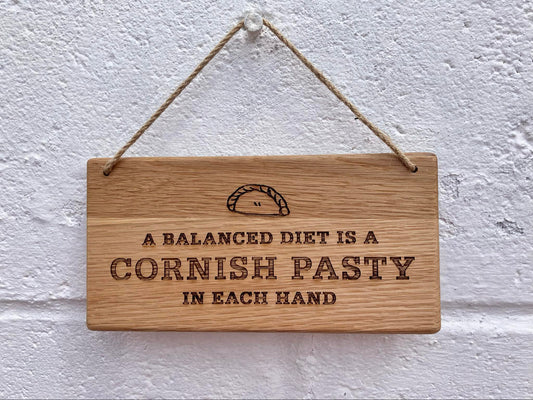 Cornish Pasty Balanced Diet Novelty Hanging Wooden Sign